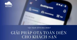 giải pháp ota toàn diện cho khách sạn