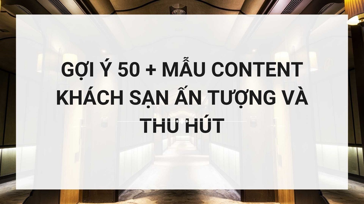 Content khách sạn